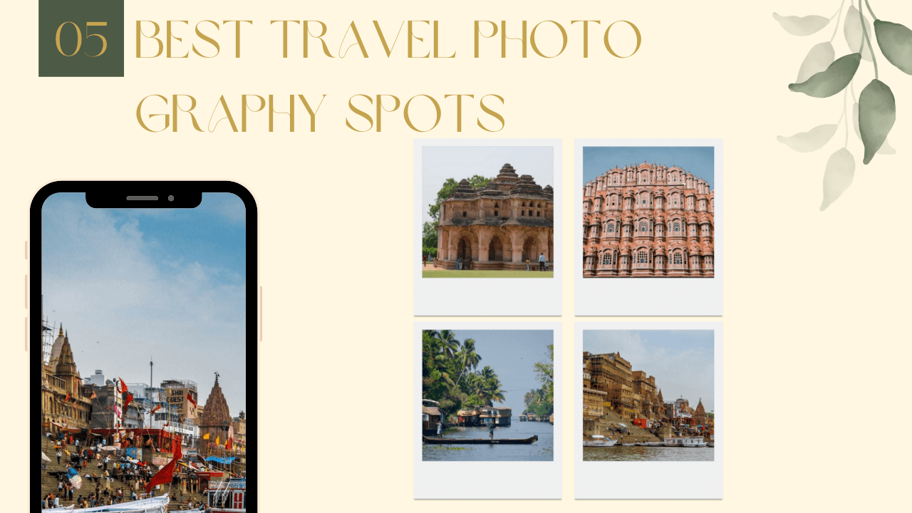 भारत के 5 ट्रैवल फोटोग्राफी लोकेशन